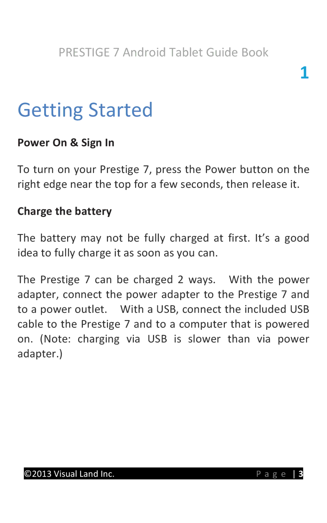 Visual Land ME-107-L-8GB-PRP, ME-107-L-8GB-BLK, ME-107-L-8GB-PNK manual Power On & Sign, Charge the battery 