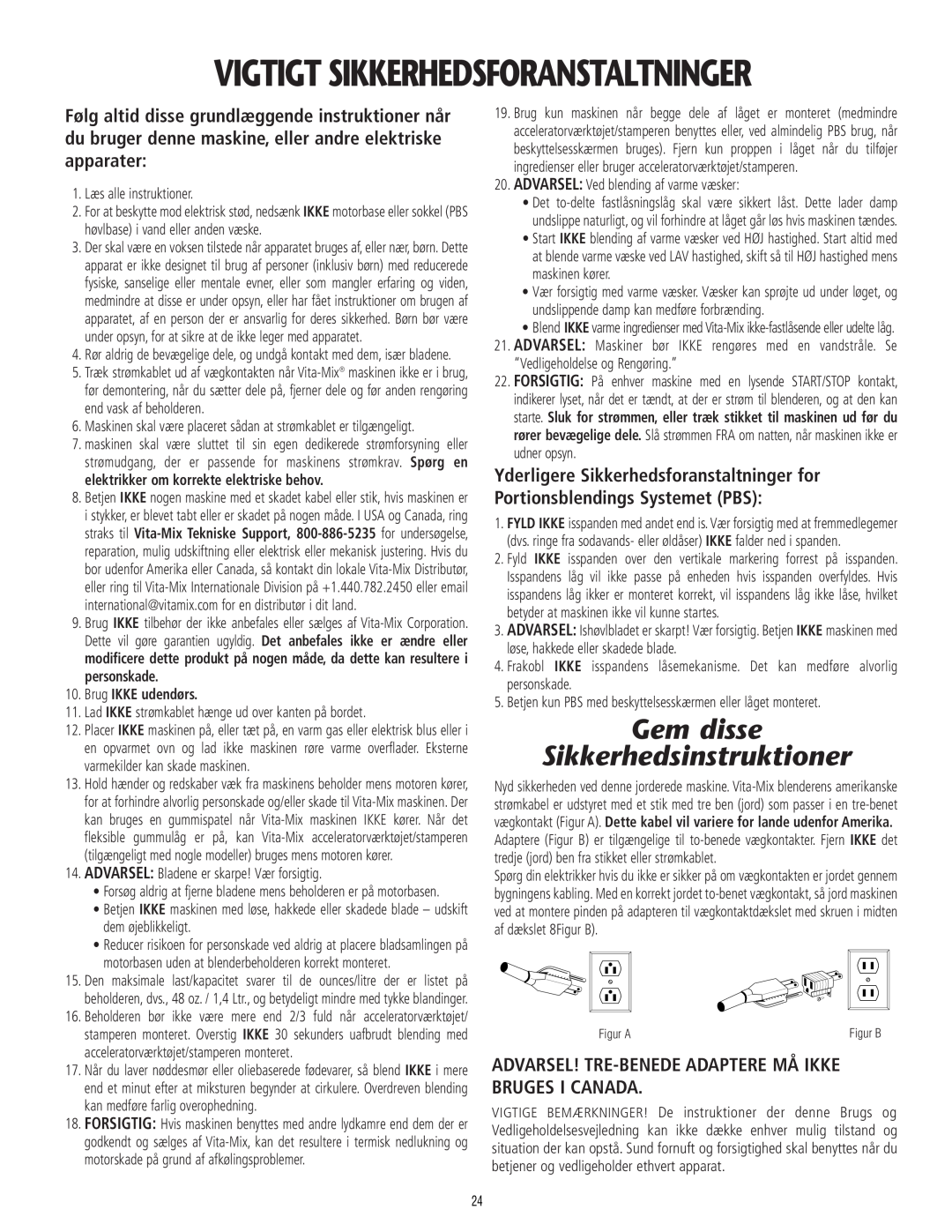 Vita-Mix 101807 manual Vigtigt Sikkerhedsforanstaltninger, Gem disse Sikkerhedsinstruktioner 