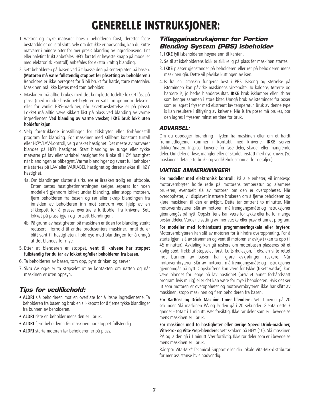 Vita-Mix 101807 manual Generelle Instruksjoner, Tips for vedlikehold, Advarsel, Viktige Anmerkninger 
