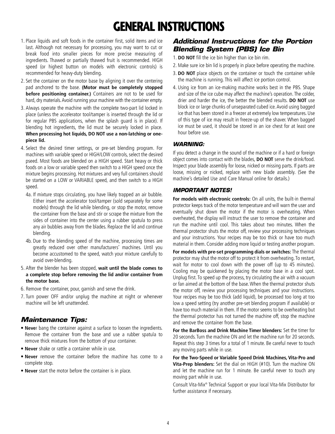 Vita-Mix 101807 manual General Instructions, Maintenance Tips, Important Notes 