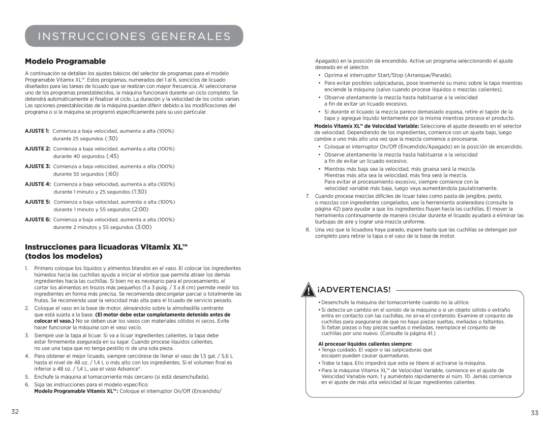 Vita-Mix manual Instrucciones Generales, Modelo Programable, Instrucciones para licuadoras Vitamix XL todos los modelos 