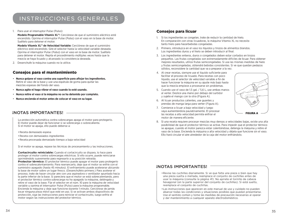 Vita-Mix 102866, XL manual Consejos para el mantenimiento, Consejos para licuar, Desenchufe la máquina cuando no la utilice 