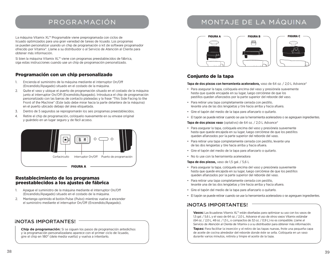 Vita-Mix 102866, XL manual Montaje DE LA Máquina, Programación con un chip personalizado, Conjunto de la tapa 