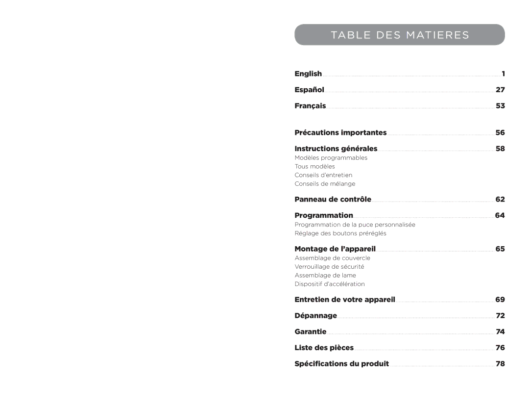 Vita-Mix 102866, XL manual Table DES Matieres, Précautions importantes, Spécifications du produit 