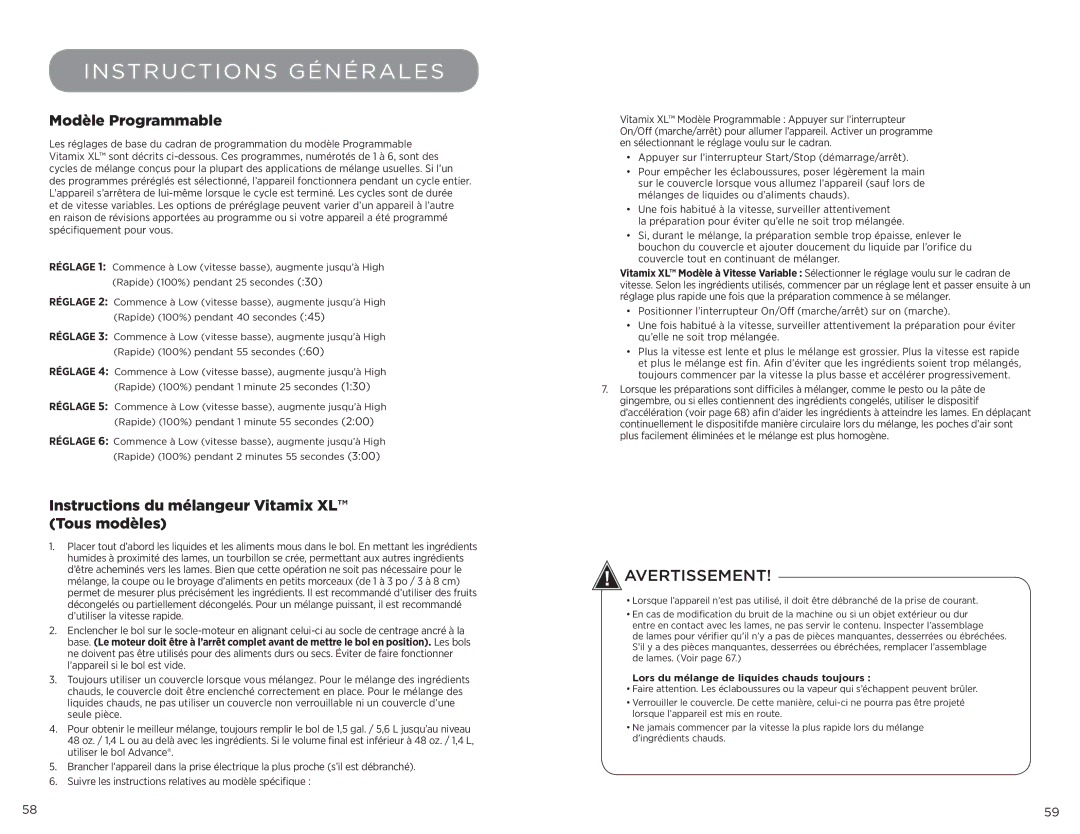 Vita-Mix 102866 manual Instructions Générales, Modèle Programmable, Instructions du mélangeur Vitamix XL Tous modèles 