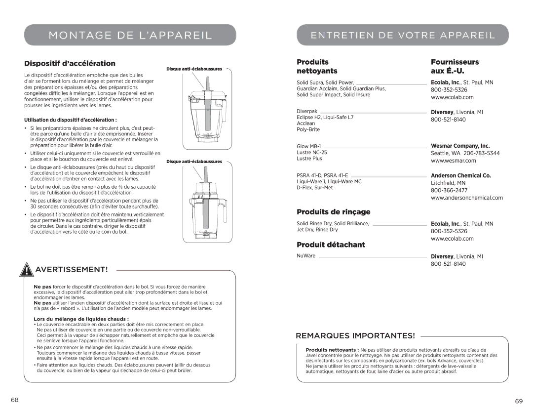 Vita-Mix XL Dispositif d’accélération, Utilisation du dispositif d’accélération, Préparation pour libérer la bulle d’air 