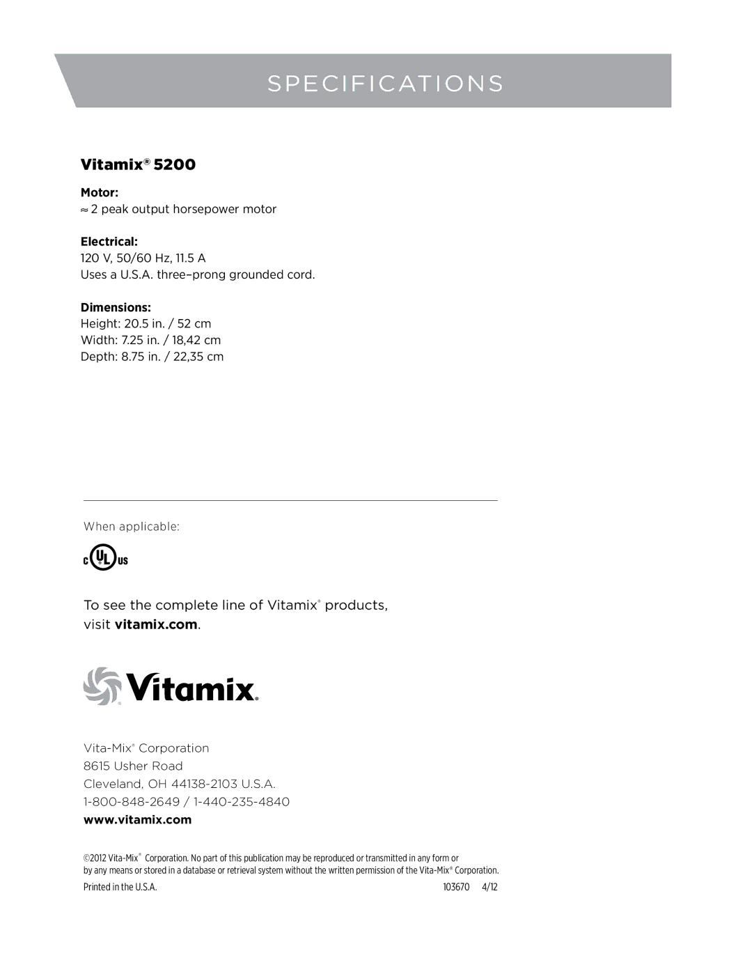 Vita-Mix 5200 owner manual Specifications, Vitamix, Motor, Electrical, Dimensions 