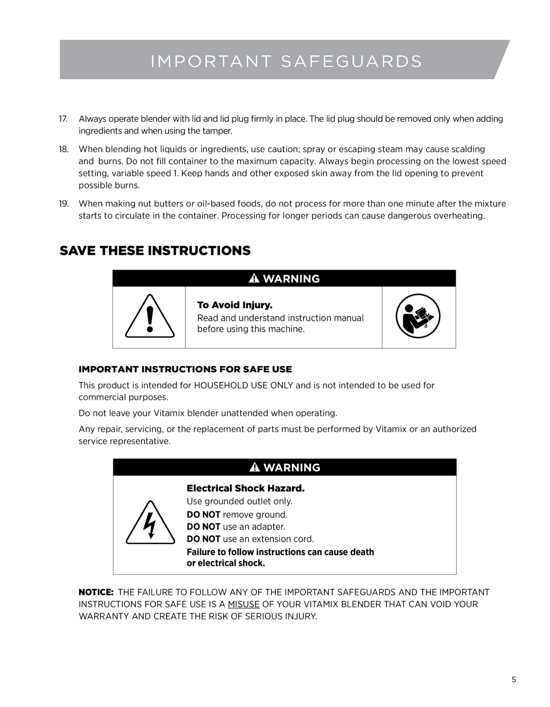 Vita-Mix 5200 owner manual To Avoid Injury 