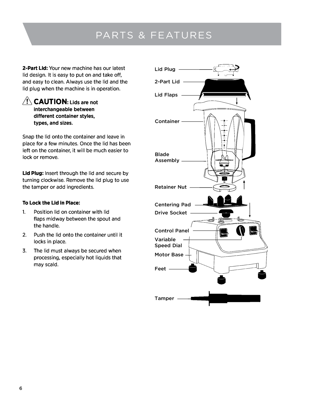 Vita-Mix 5200 owner manual parts & features, To Lock the Lid in Place 