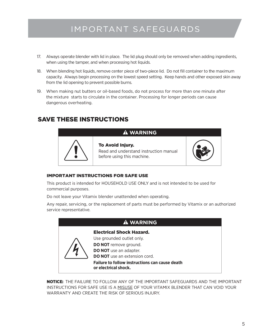 Vita-Mix 6300 owner manual To Avoid Injury 