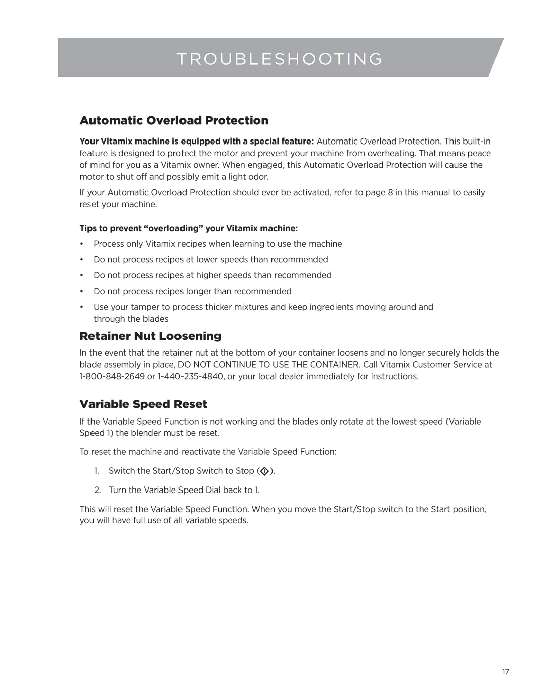 Vita-Mix 7500 owner manual Troubleshooting, Automatic Overload Protection, Retainer Nut Loosening, Variable Speed Reset 