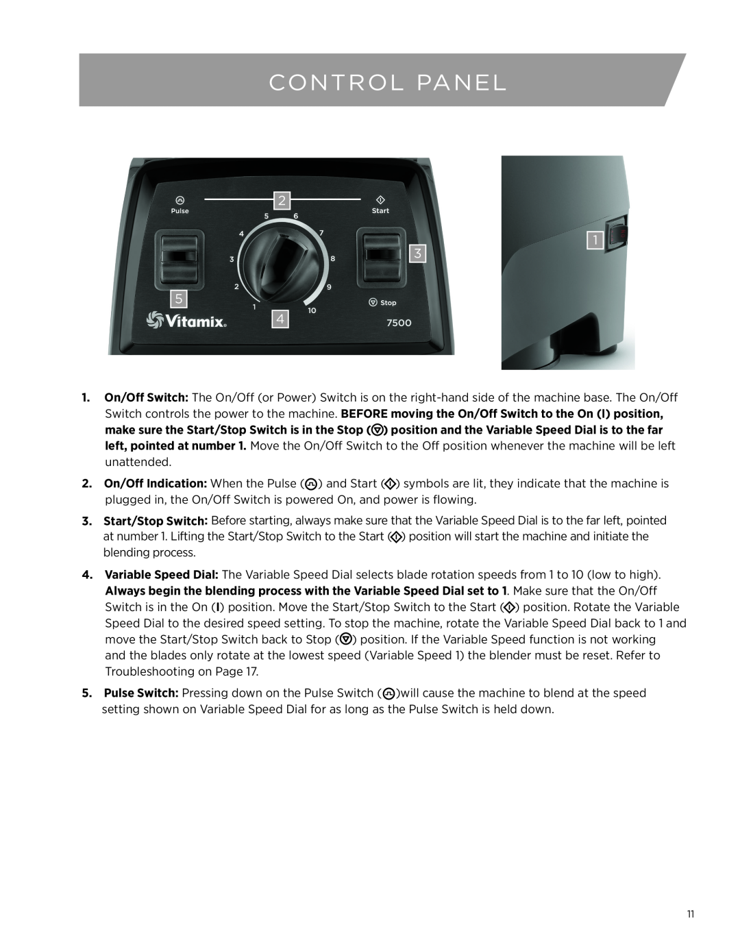 Vita-Mix 7500 owner manual Control Panel 