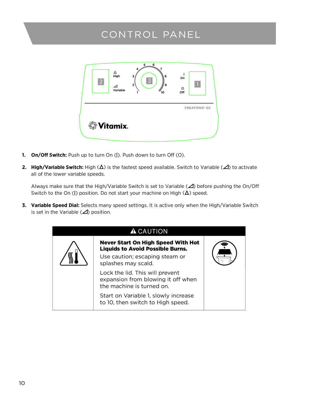 Vita-Mix CREATIONS GALAXY CLASS owner manual Control Panel 