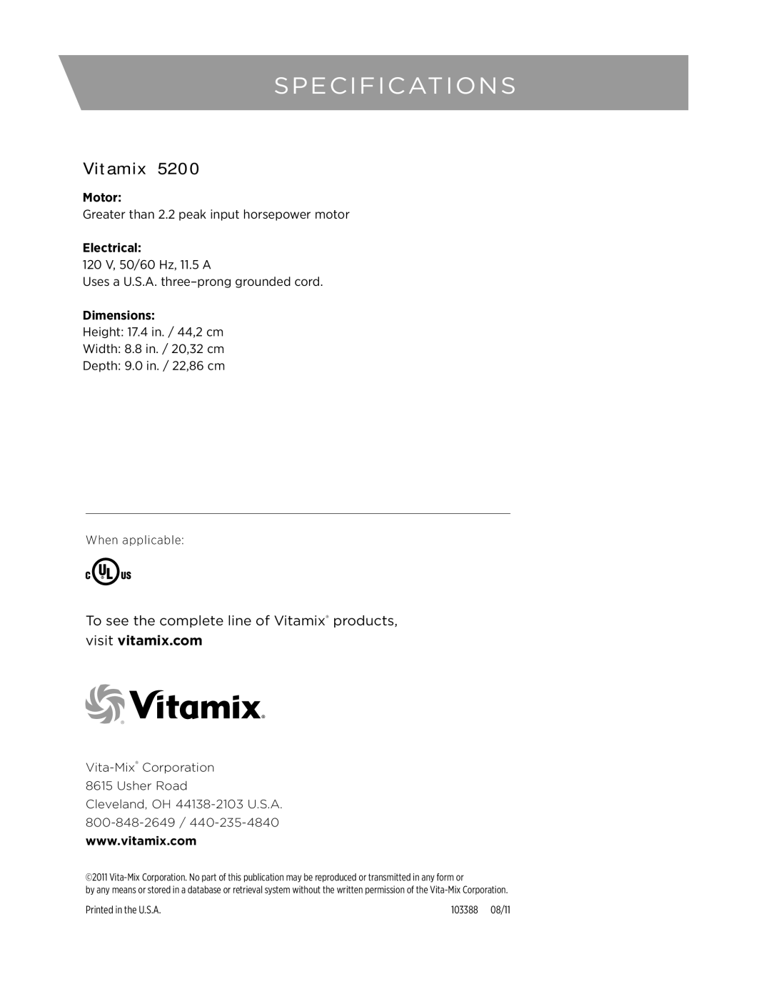 Vita-Mix CREATIONS GALAXY CLASS owner manual Specifications, Vitamix, Motor, Electrical, Dimensions 