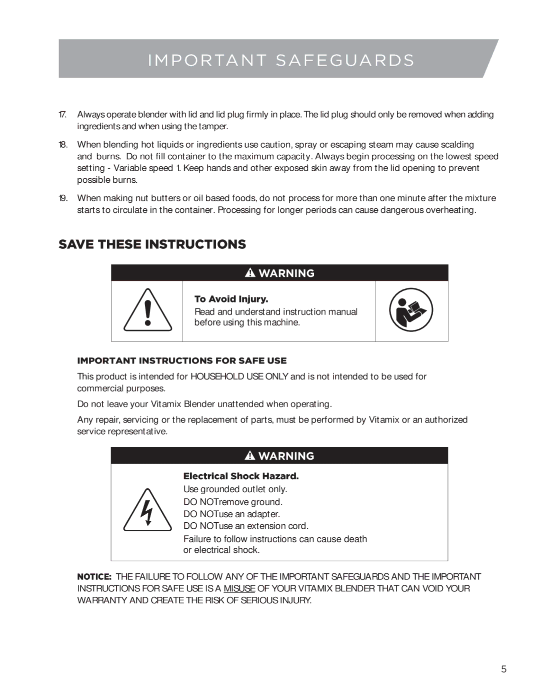 Vita-Mix CREATIONS GALAXY CLASS owner manual To Avoid Injury 