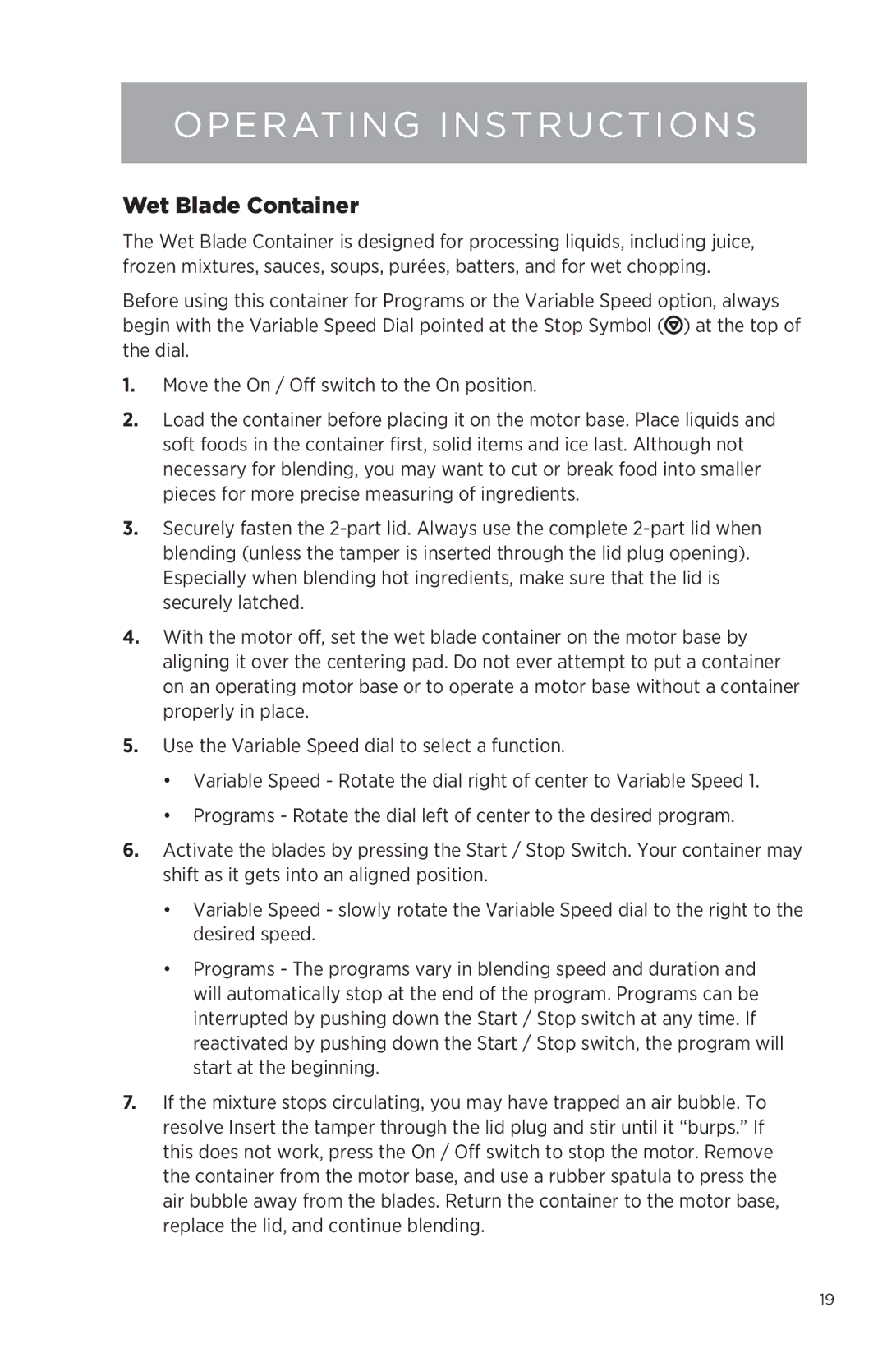 Vita-Mix NA owner manual Operating Instructions, Wet Blade Container 