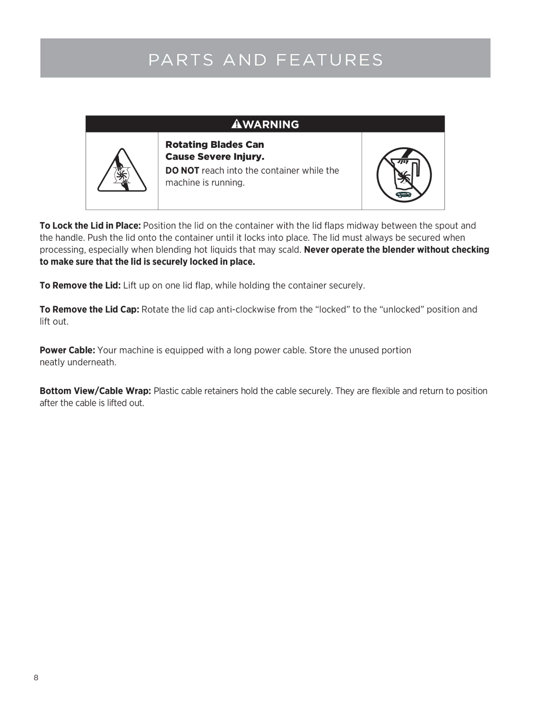 Vita-Mix Professional Series 500 owner manual Rotating Blades Can Cause Severe Injury 