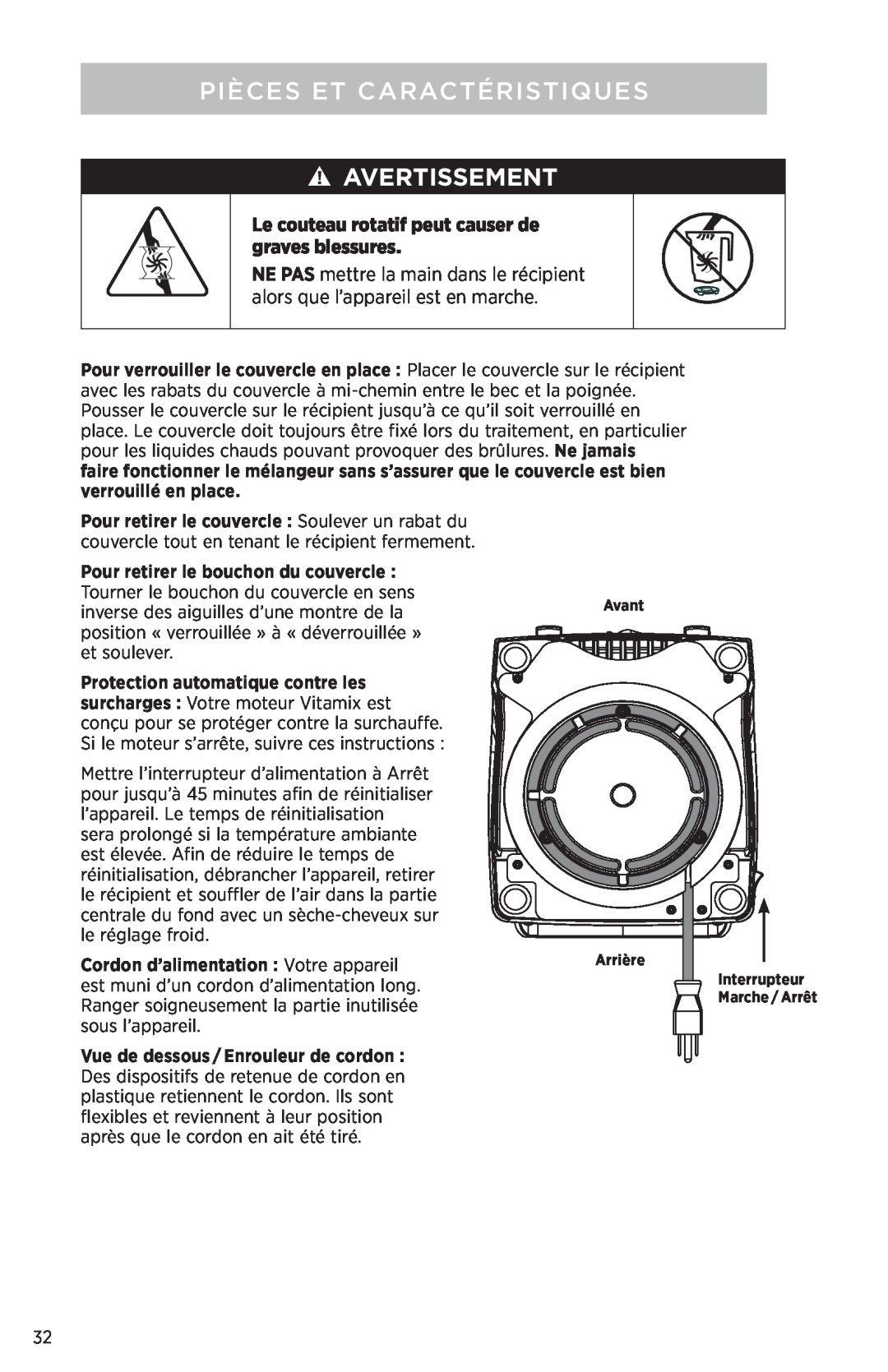 Vita-Mix PROFESSIONAL SERIES 750 manual Avertissement, Le couteau rotatif peut causer de graves blessures 