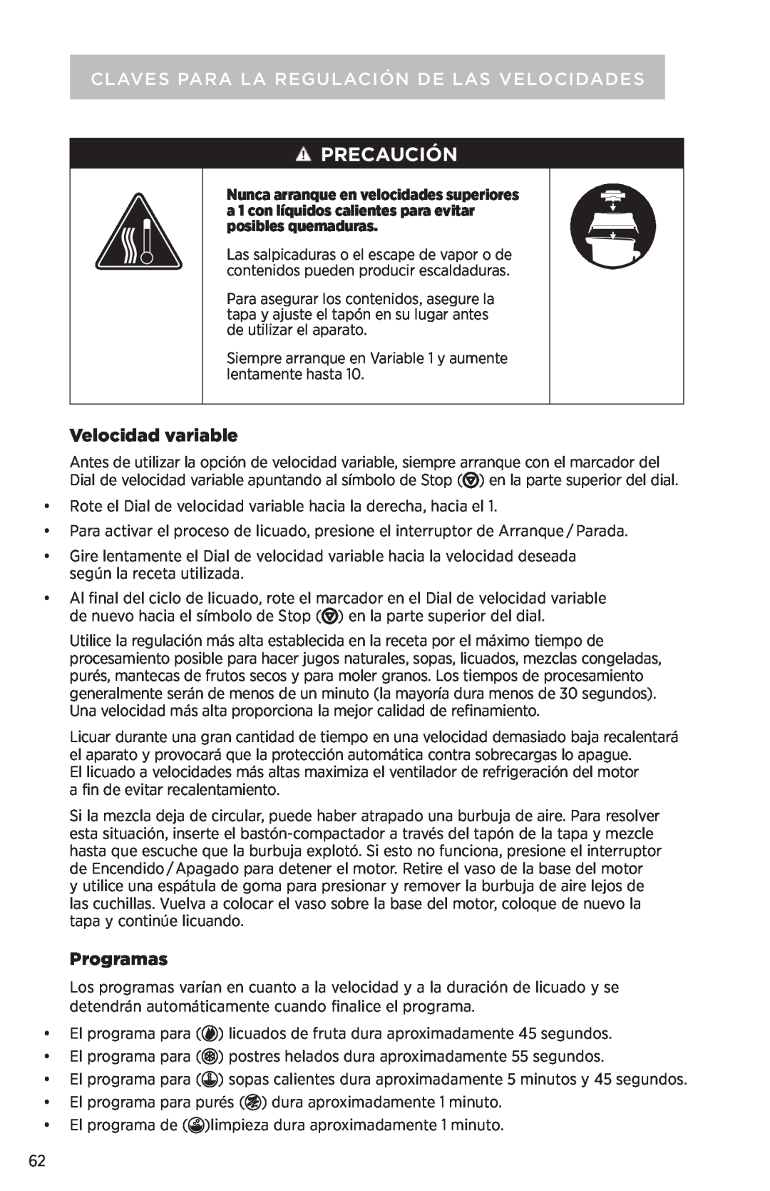 Vita-Mix PROFESSIONAL SERIES 750 Velocidad variable, Programas, Precaución, Claves Para La Regulación De Las Velocidades 