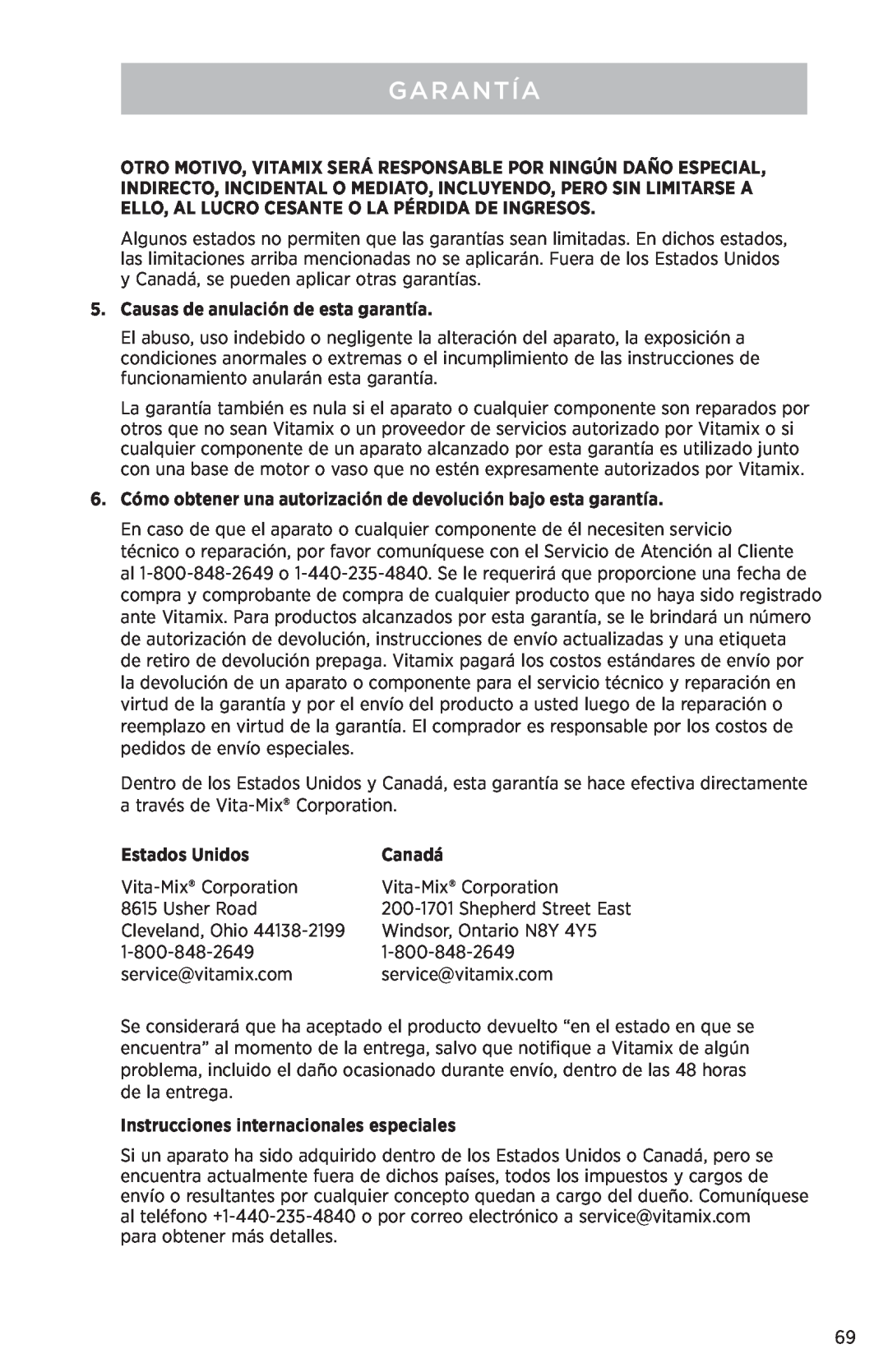 Vita-Mix PROFESSIONAL SERIES 750 manual Causas de anulación de esta garantía, Estados Unidos, Canadá, Garantía 