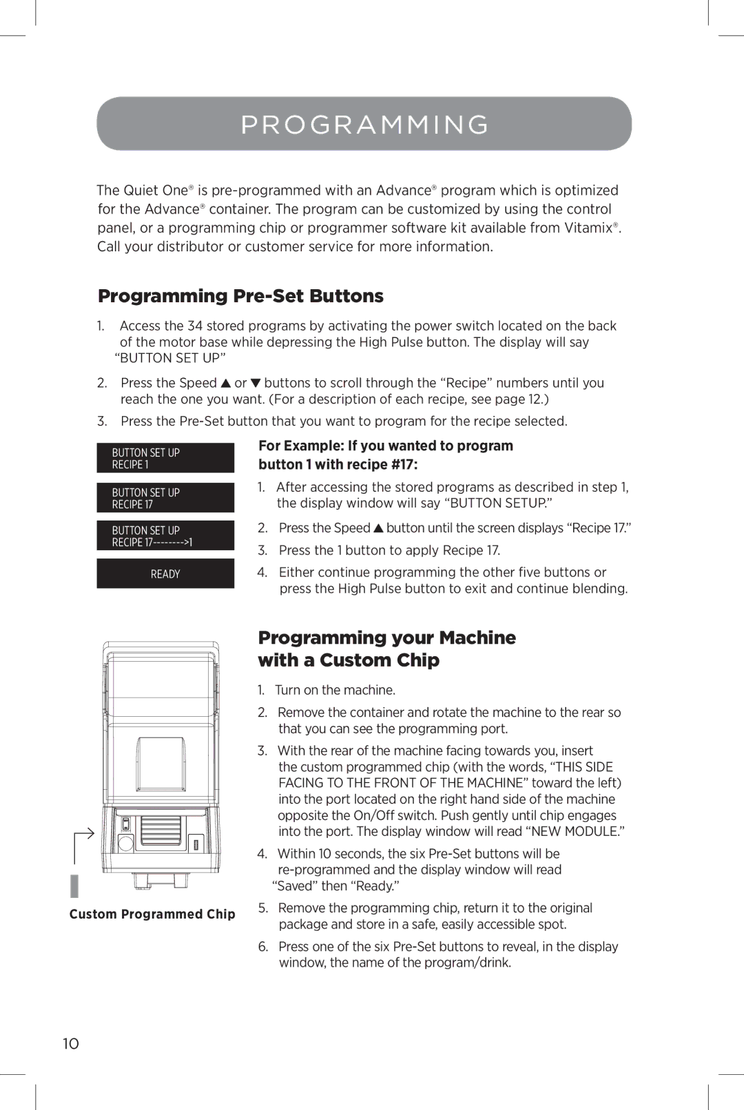 Vita-Mix The Quiet One manual Programming Pre-Set Buttons, Programming your Machine with a Custom Chip 