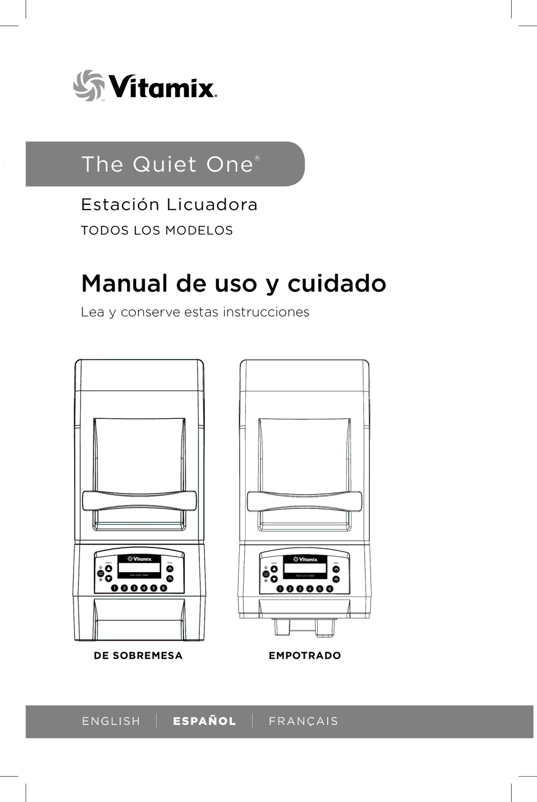 Vita-Mix The Quiet One manual Manual de uso y cuidado 