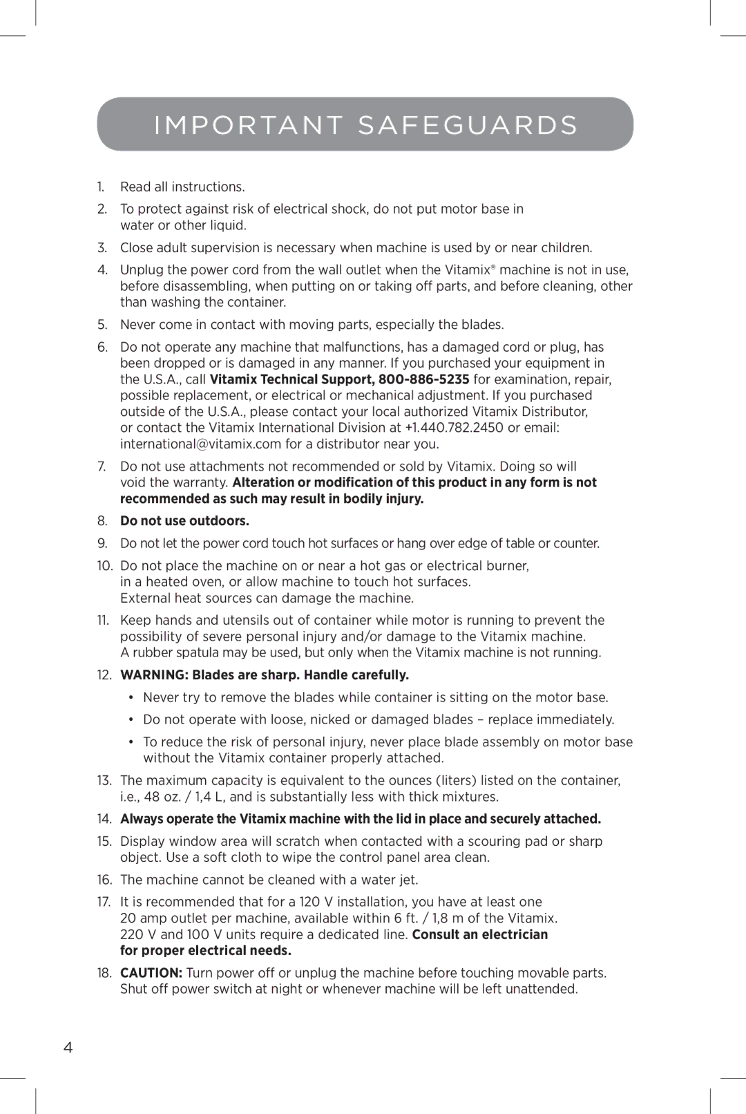 Vita-Mix The Quiet One manual Important Safeguards, Do not use outdoors 