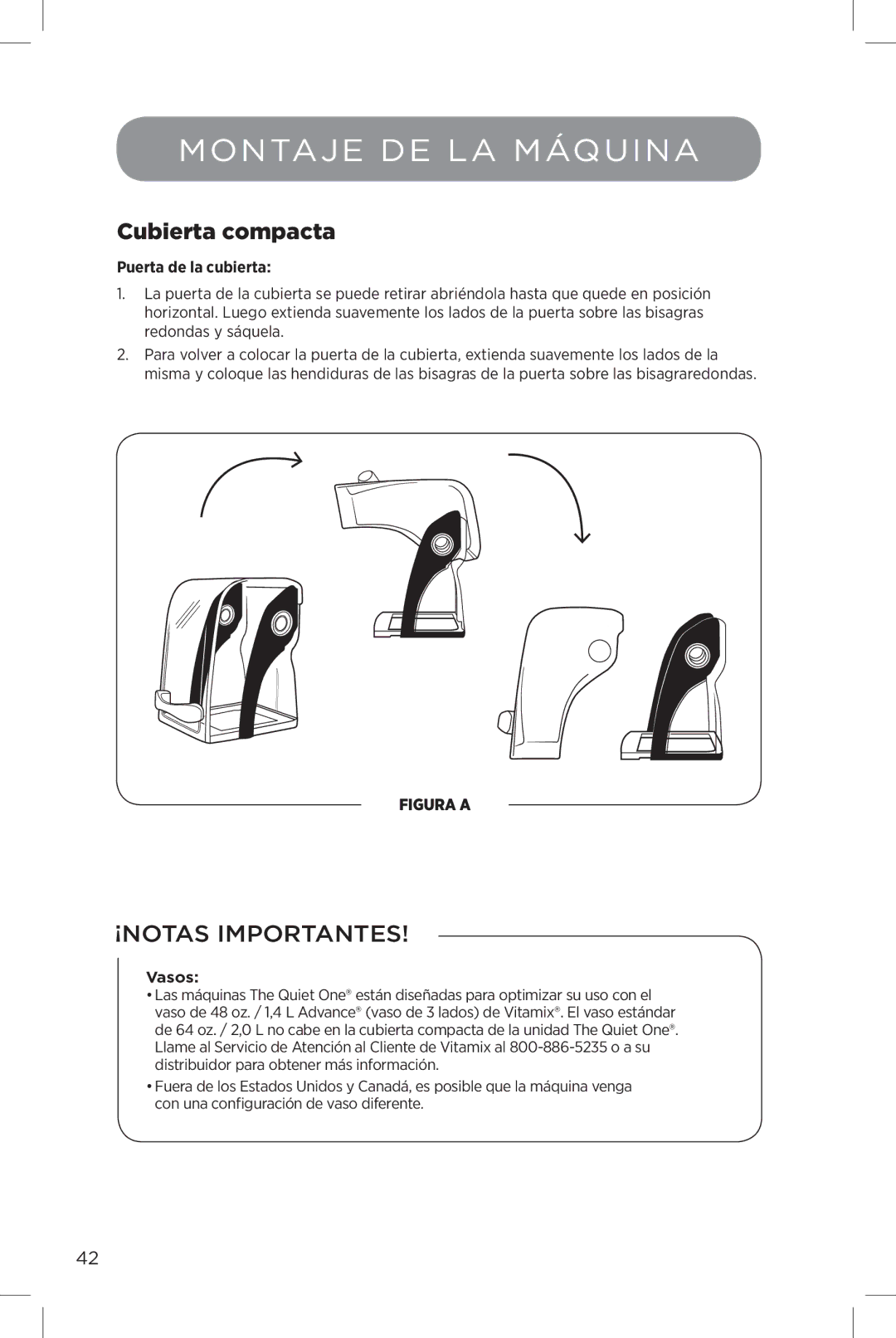 Vita-Mix The Quiet One manual Montaje DE LA Máquina, Cubierta compacta, Puerta de la cubierta, Vasos 