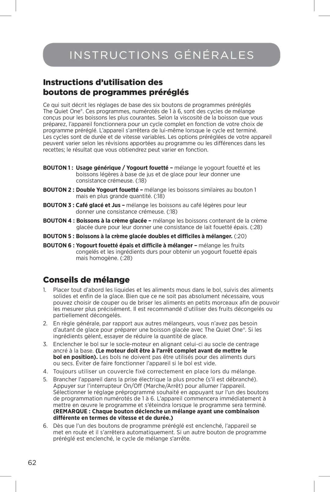 Vita-Mix The Quiet One manual Instructions Générales, Conseils de mélange 