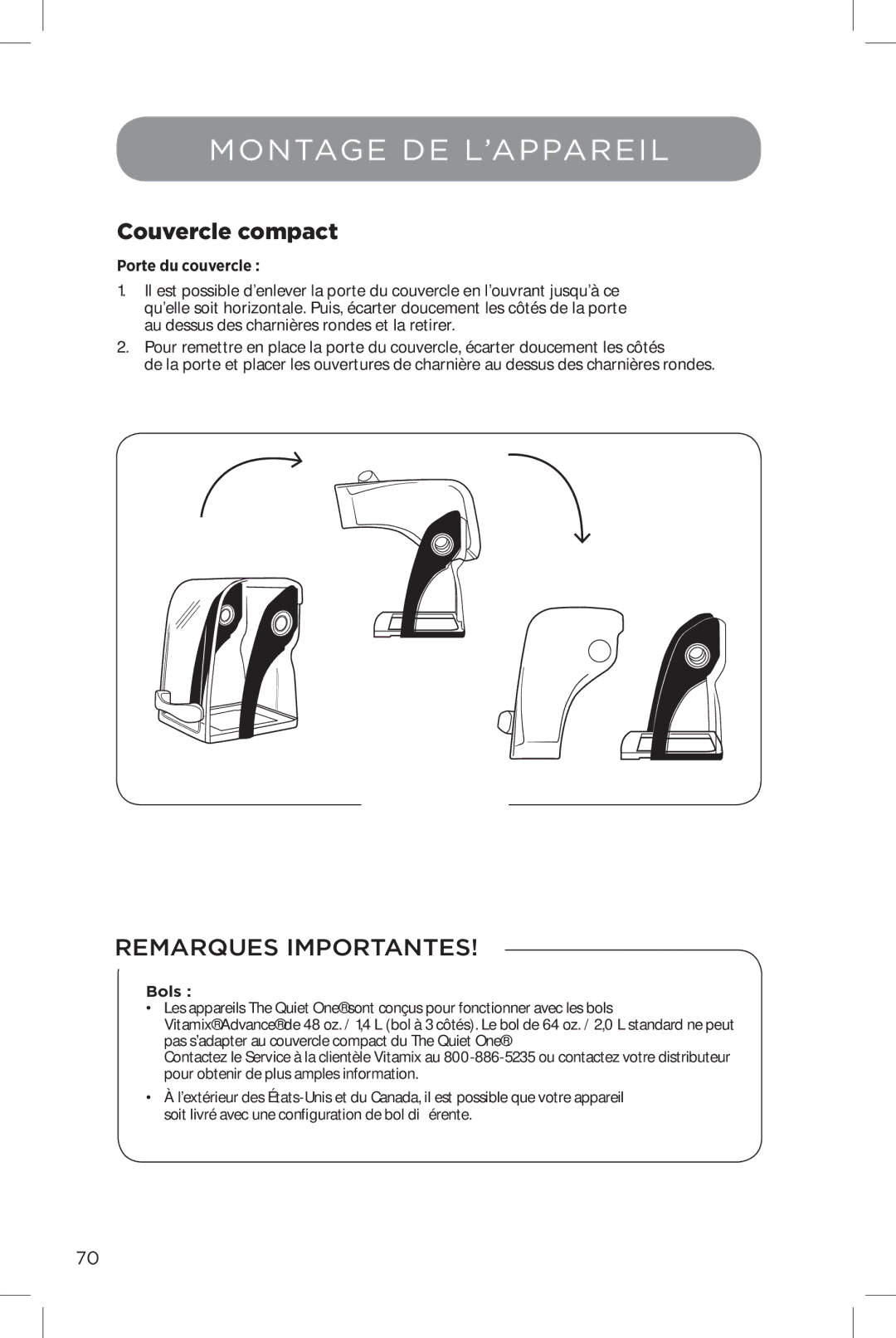 Vita-Mix The Quiet One manual Montage DE L’APPAREIL, Couvercle compact, Porte du couvercle, Bols 