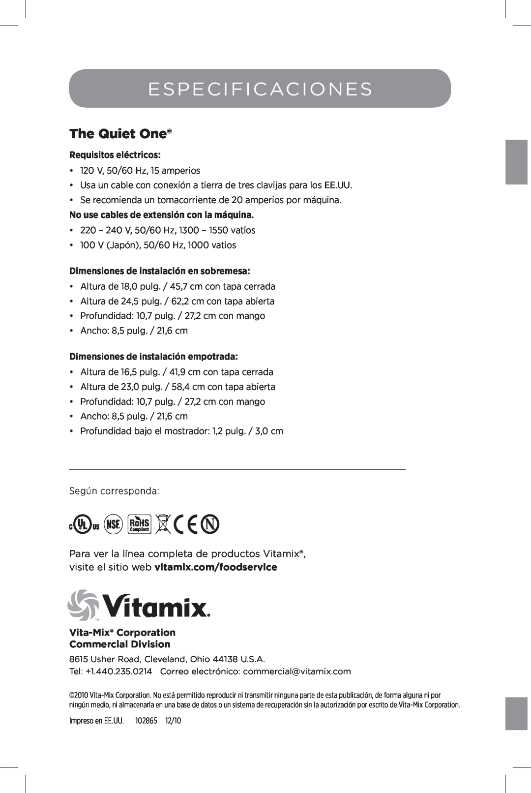 Vita-Mix The Quiet One manual Especificaciones, Vita-Mix Corporation Commercial Division, Requisitos eléctricos 