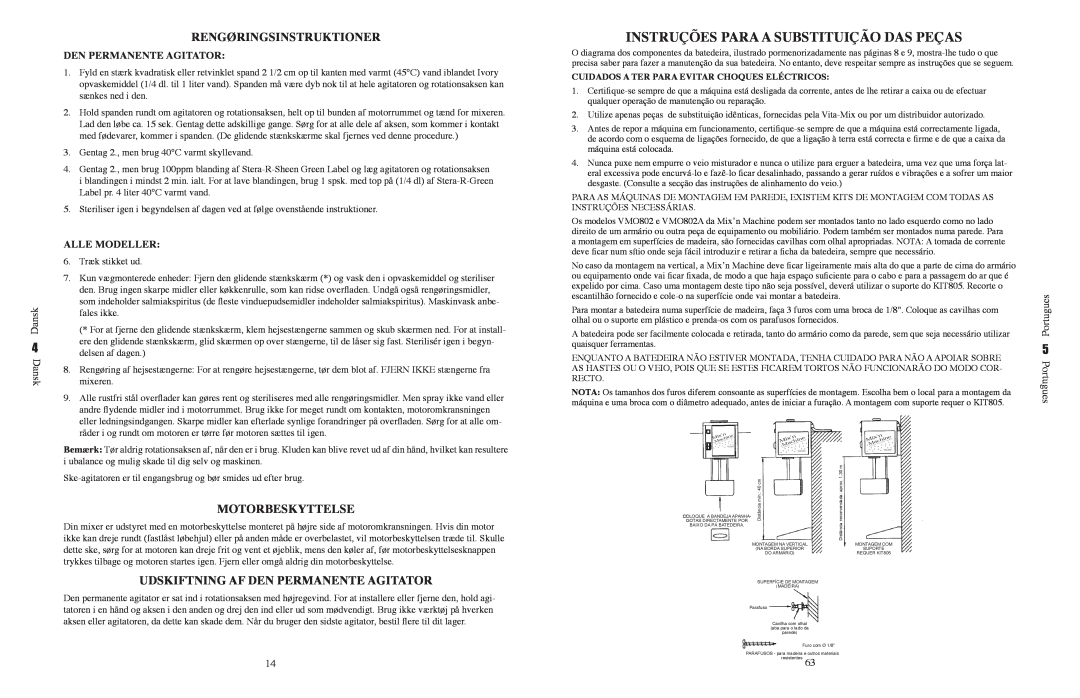 Vita-Mix VM0800 manual Instruções Para A Substituição Das Peças, Rengøringsinstruktioner, Motorbeskyttelse, Alle Modeller 