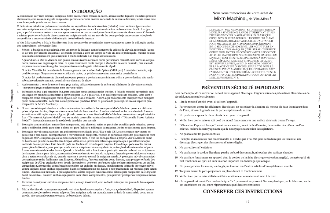 Vita-Mix VM0800 manual Conserver Ces Instructions, Introdução, Prévention Sécurité Importante, Mix,n Machine de Vita-Mix 