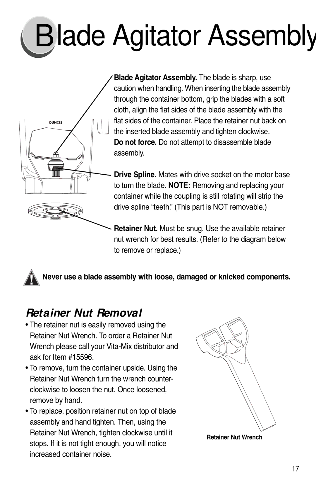 Vita-Mix XTG012 owner manual Retainer Nut Removal, Do not force. Do not attempt to disassemble blade assembly 