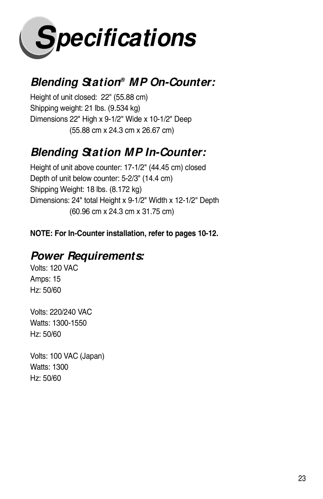 Vita-Mix XTG012 Pecifications, Blending Station MP On-Counter, Blending Station MP In-Counter, Power Requirements 