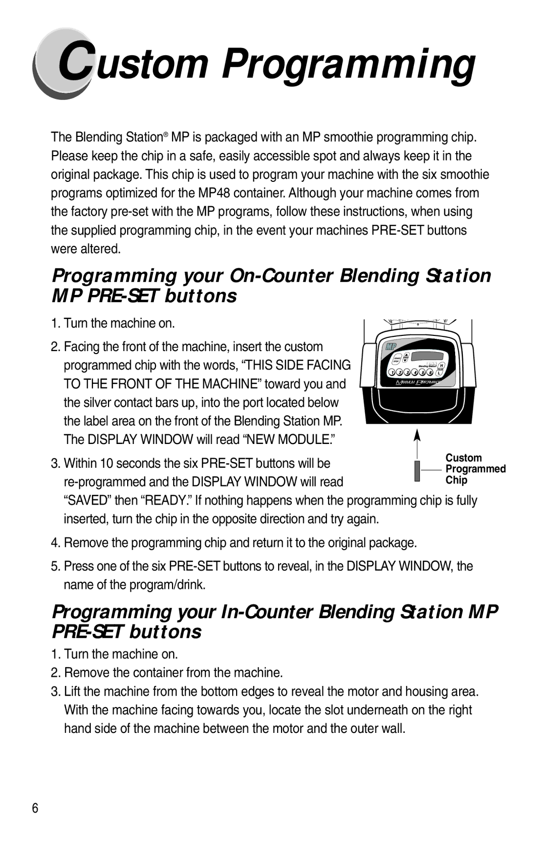 Vita-Mix XTG012 owner manual Turn the machine on Remove the container from the machine 