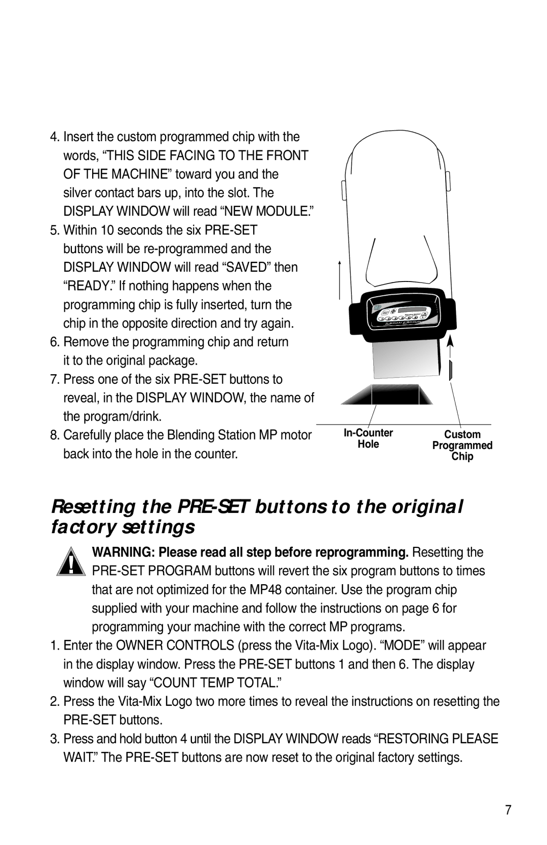 Vita-Mix XTG012 owner manual Custom 