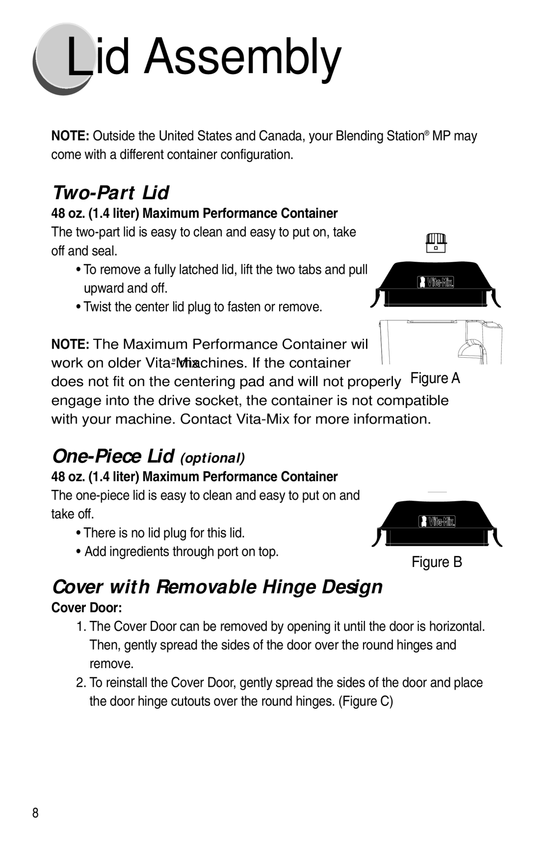 Vita-Mix XTG012 owner manual Id Assembly, Two-Part Lid, One-Piece Lid optional, Cover with Removable Hinge Design 