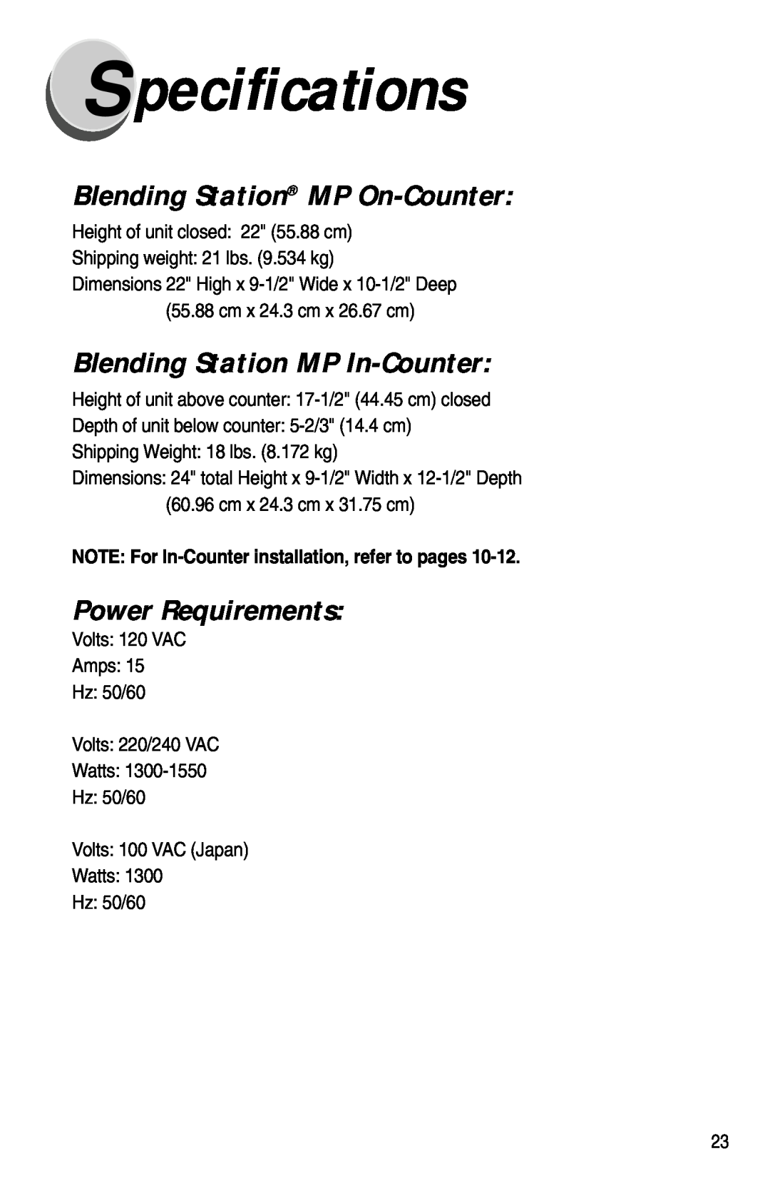 Vita-Mix XTG012 Specifications, Blending Station MP On-Counter, Blending Station MP In-Counter, Power Requirements 