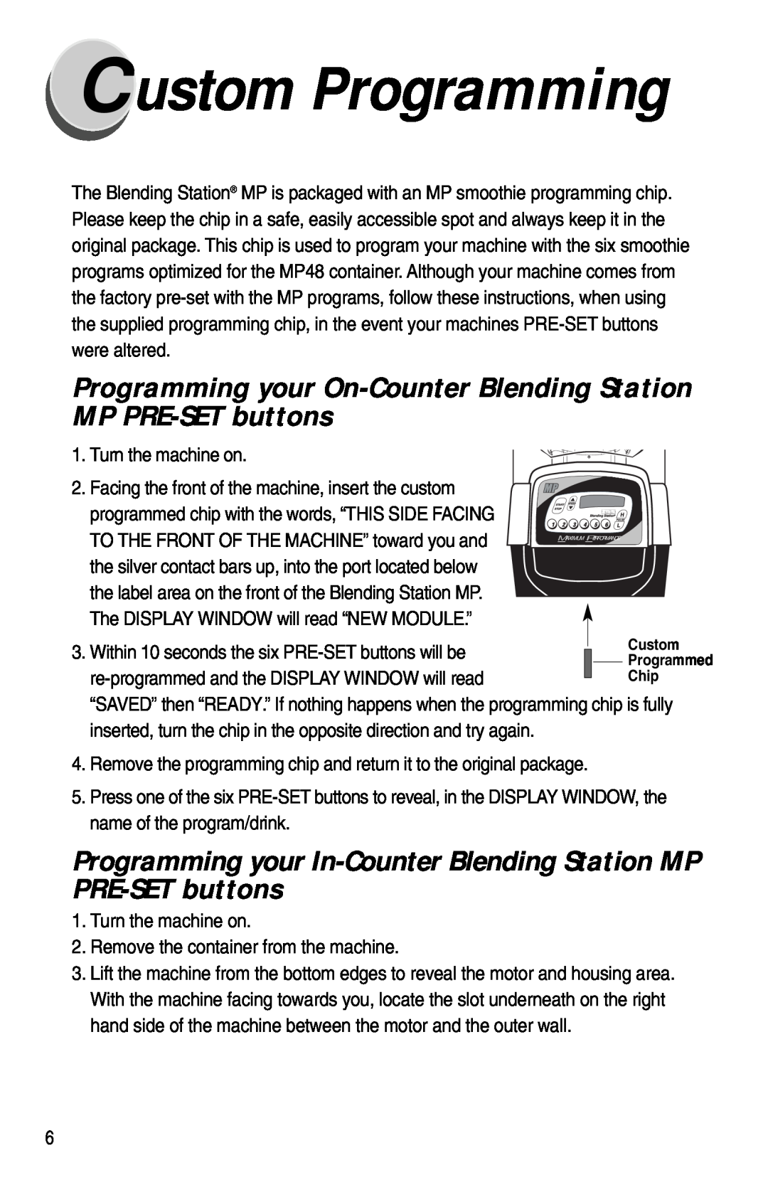 Vita-Mix XTG012 owner manual C ustom Programming 