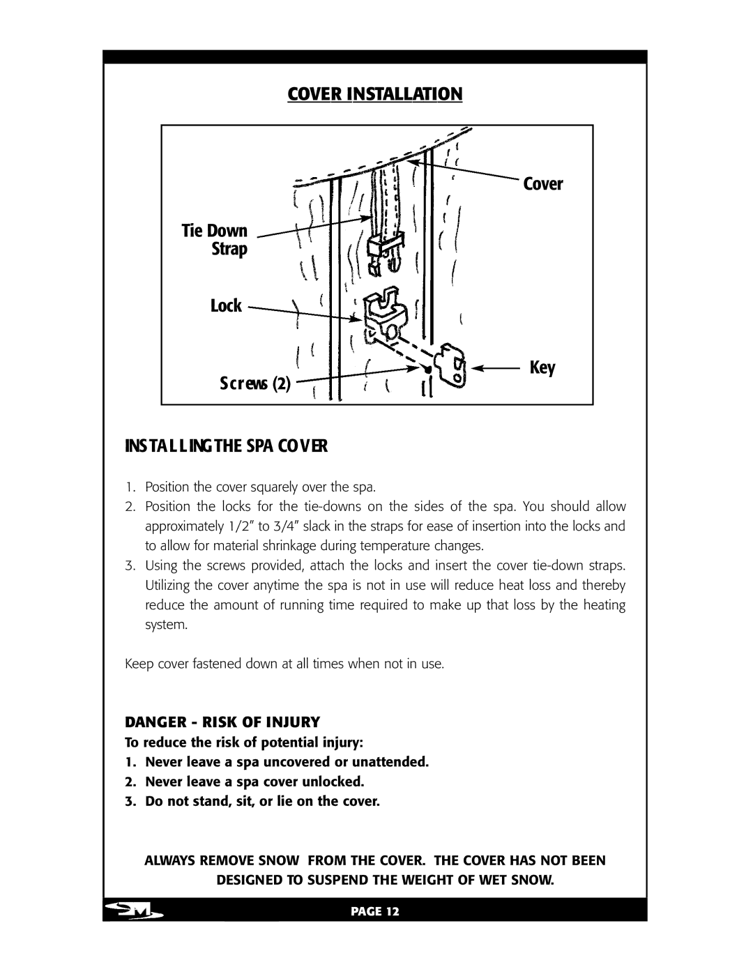 Vita Spa L100 owner manual V ER Insta L LAT ION, INS TA L L ING the SPA Cover 