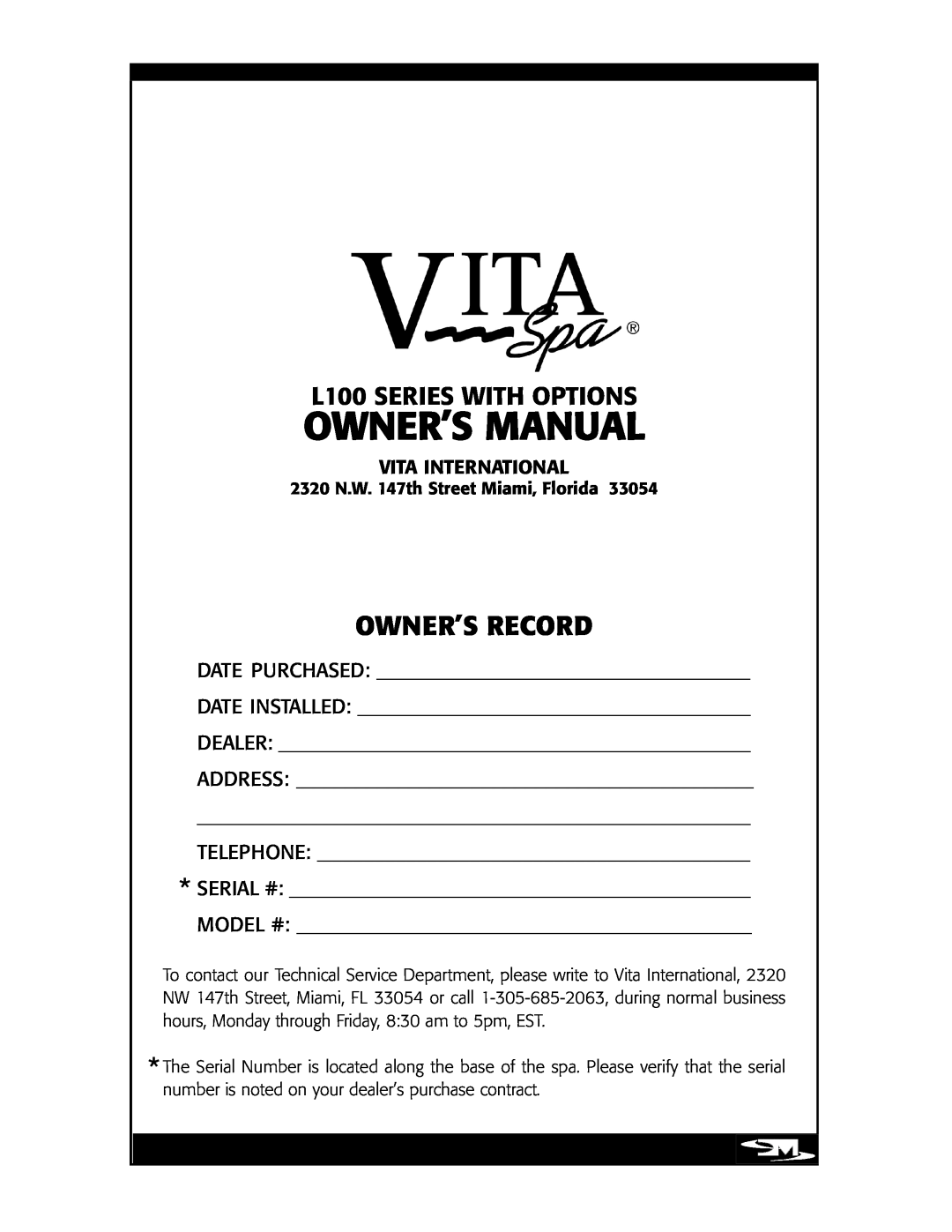Vita Spa owner manual Owner’S Record, L100 SERIES WITH OPTIONS 