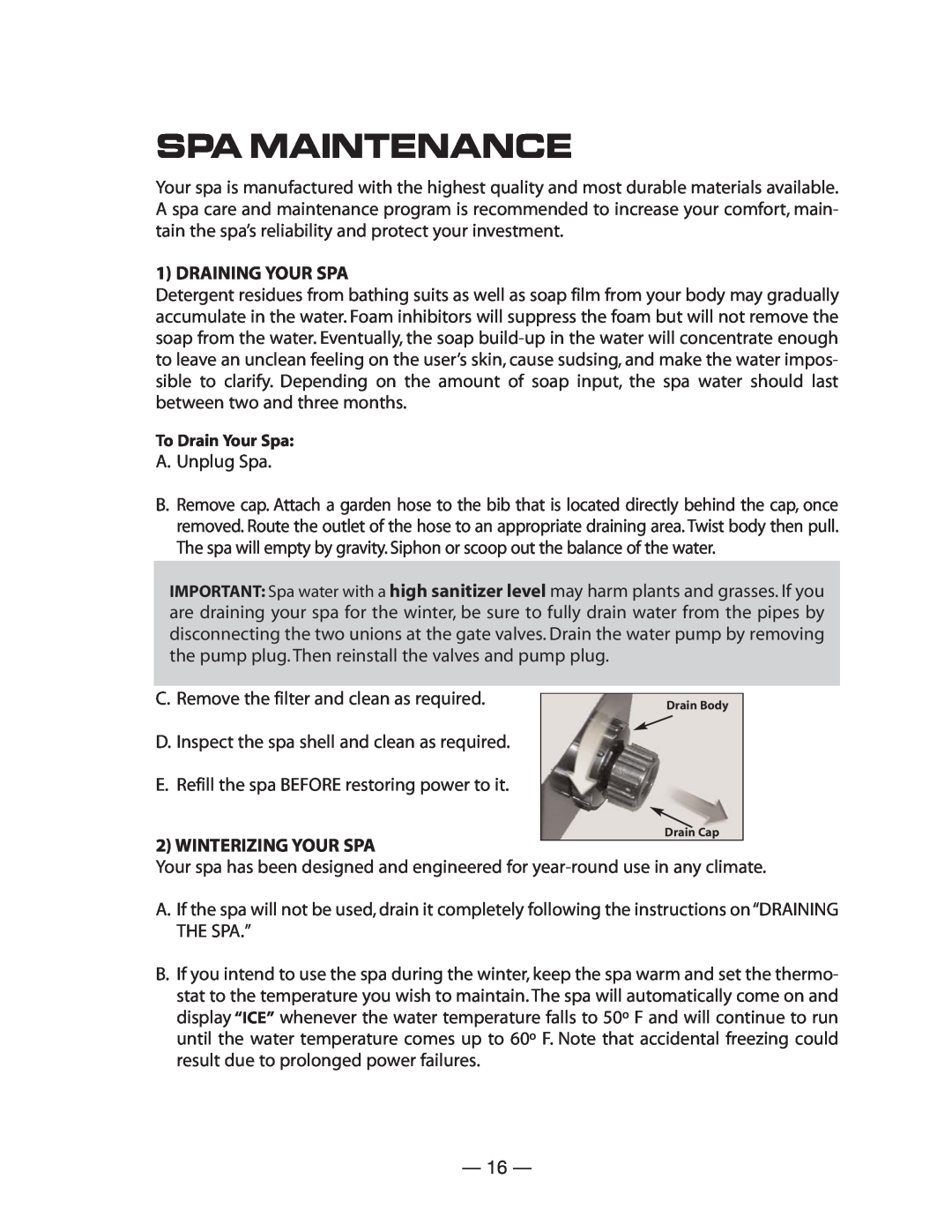 Vita Spa U -1 3 0 Spa Maintenance, Draining Your Spa, C. Remove the filter and clean as required, Winterizing Your Spa 