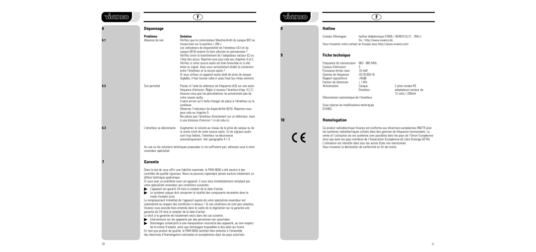 Vivanco FMH 6050 manual Dépannage, Fiche technique, 10Homologation, 7Garantie, Problème Solution 