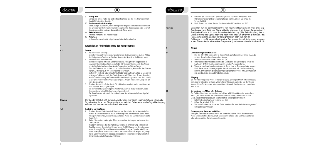 Vivanco FMH 6050 manual Anschließen / Inbetriebnahme der Komponenten Akkus 