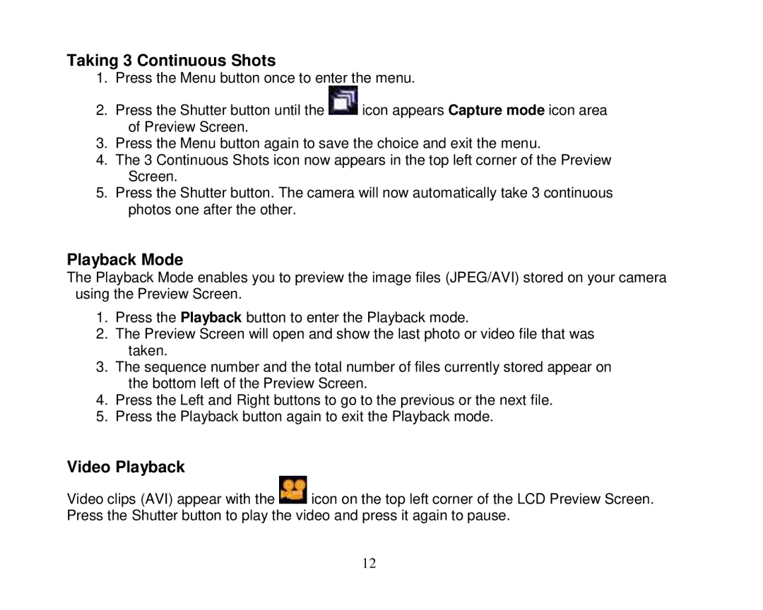 Vivid Audio 25 manual Taking 3 Continuous Shots, Playback Mode, Video Playback 