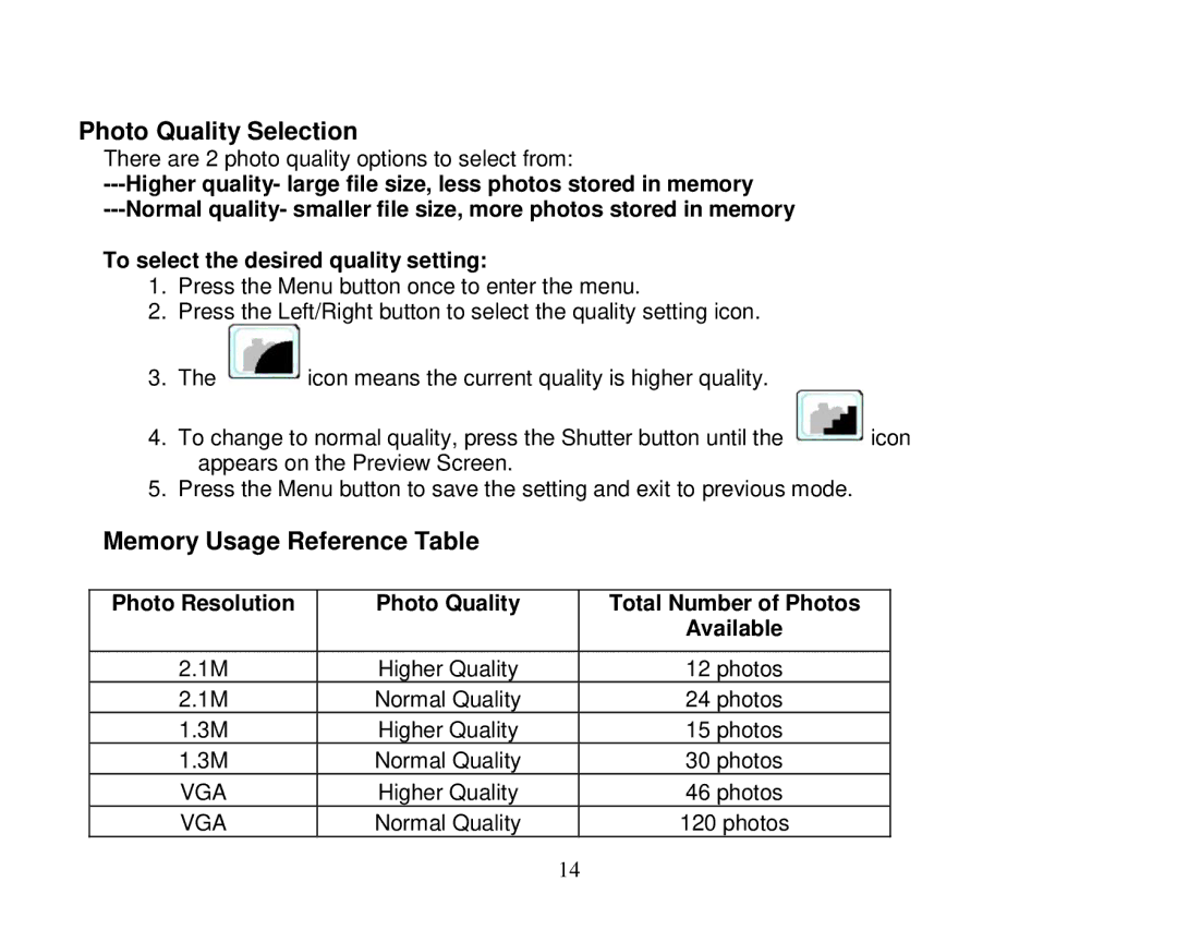 Vivid Audio 25 manual Photo Quality Selection, Memory Usage Reference Table 