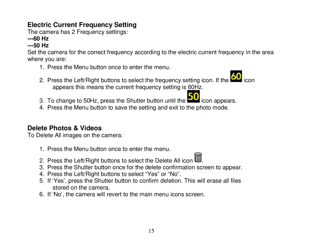 Vivid Audio 25 manual Electric Current Frequency Setting, Delete Photos & Videos 