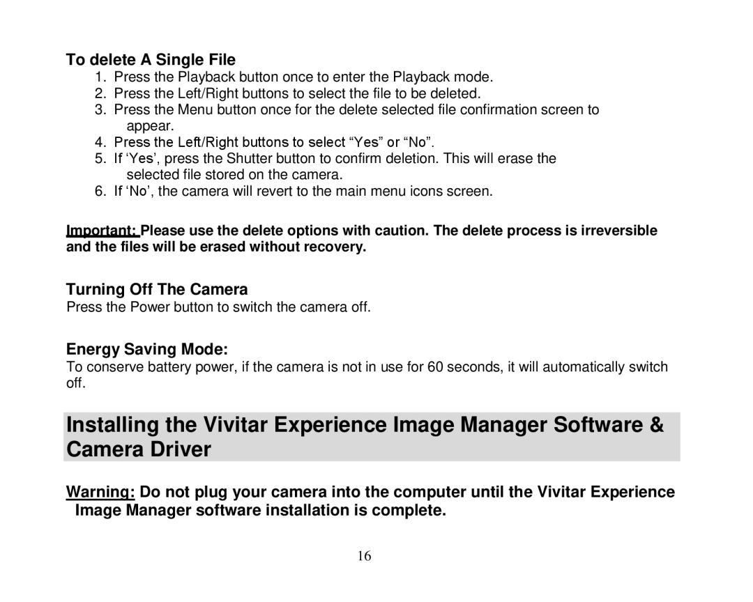 Vivid Audio 25 manual To delete a Single File, Turning Off The Camera, Energy Saving Mode 