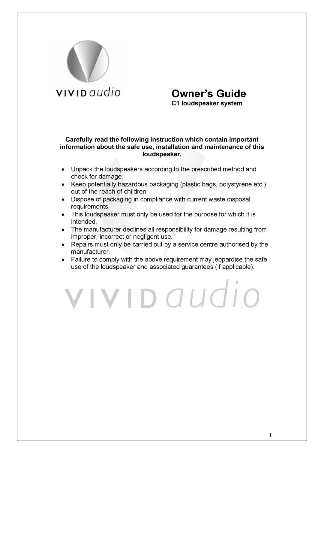 Vivid Audio C1 manual Owner’s Guide 